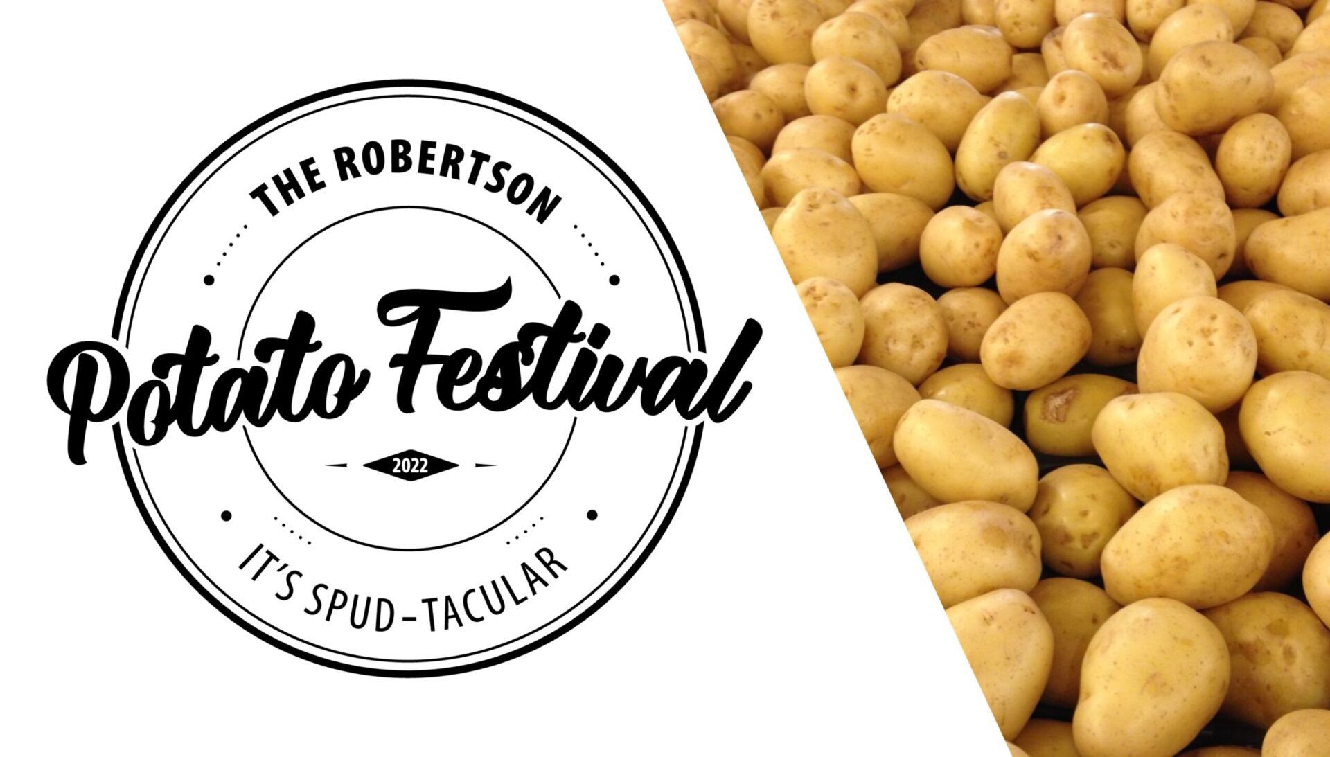 BUY TICKETS Robertson Potato Festival